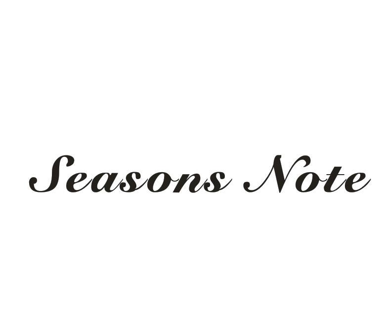 SEASONS NOTE