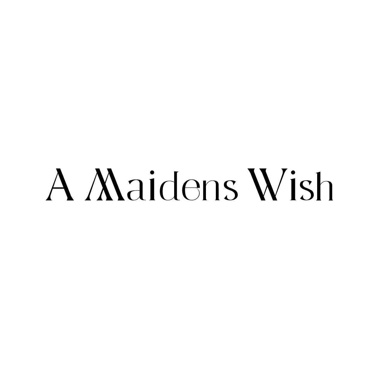 A MAIDENS WISH