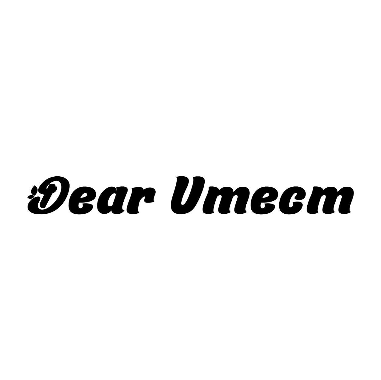 DEAR UMECM