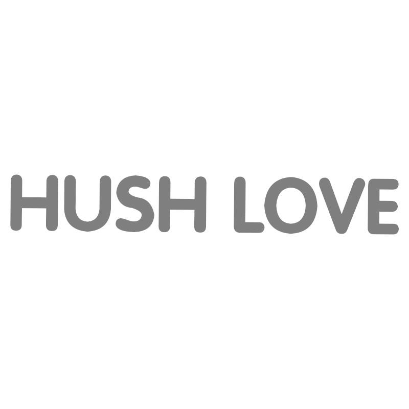 HUSH LOVE