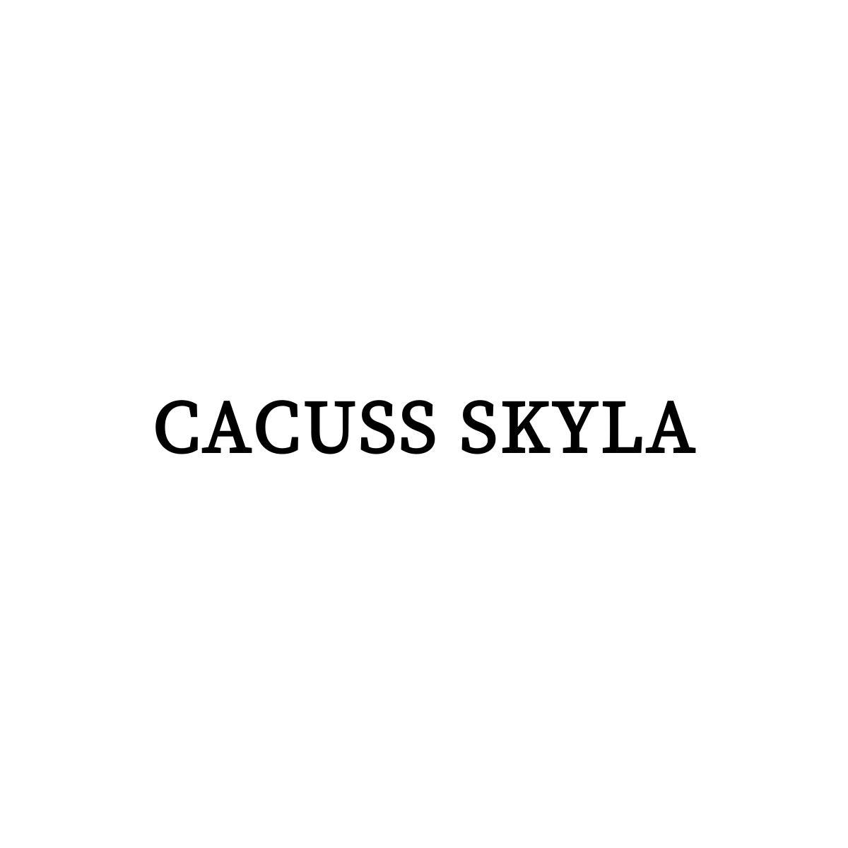 CACUSS SKYLA