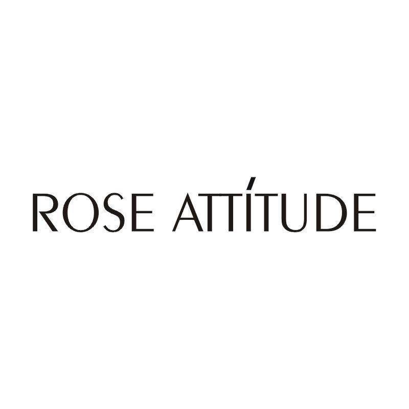 ROSE ATTITUDE