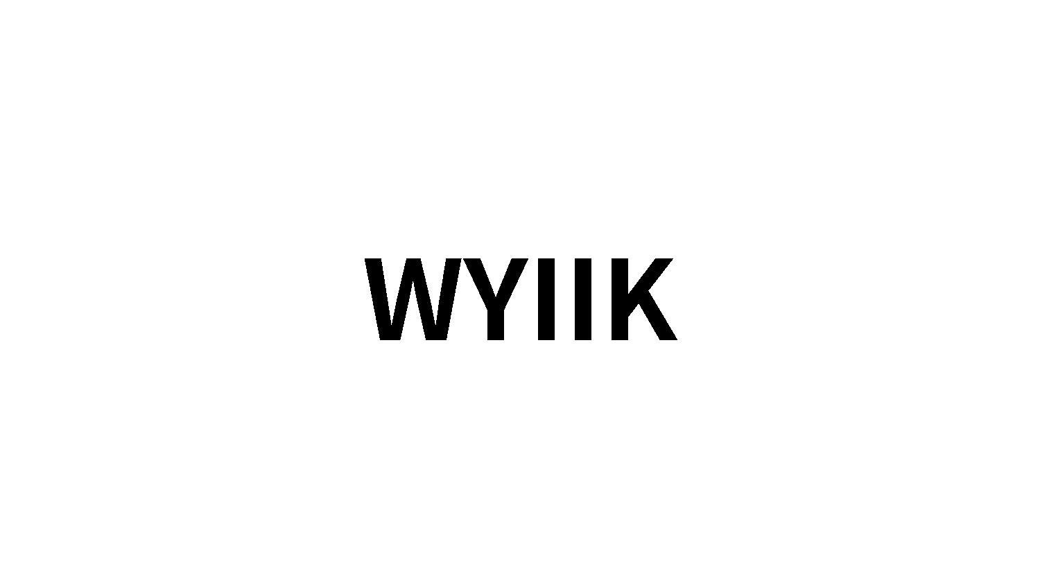 WYIIK