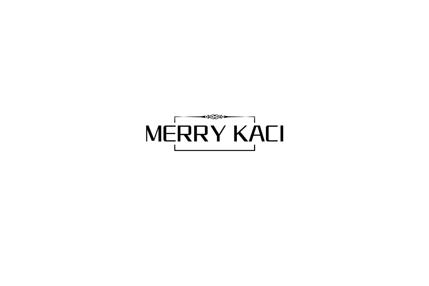 MERRY KACI
