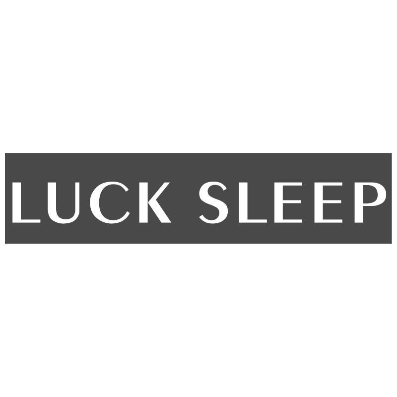 luck Sleep