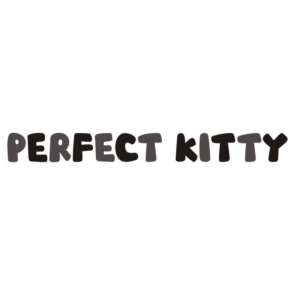 PERFECT KITTY