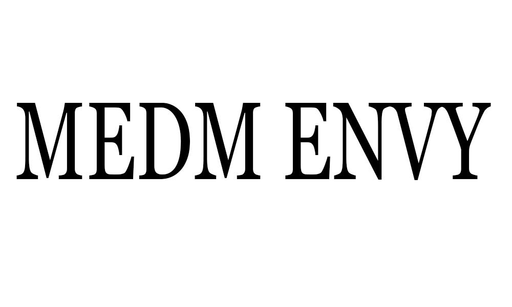 MEDM ENVY