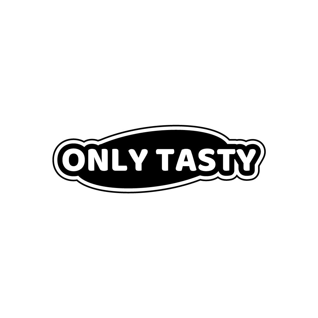 ONLY TASTY
