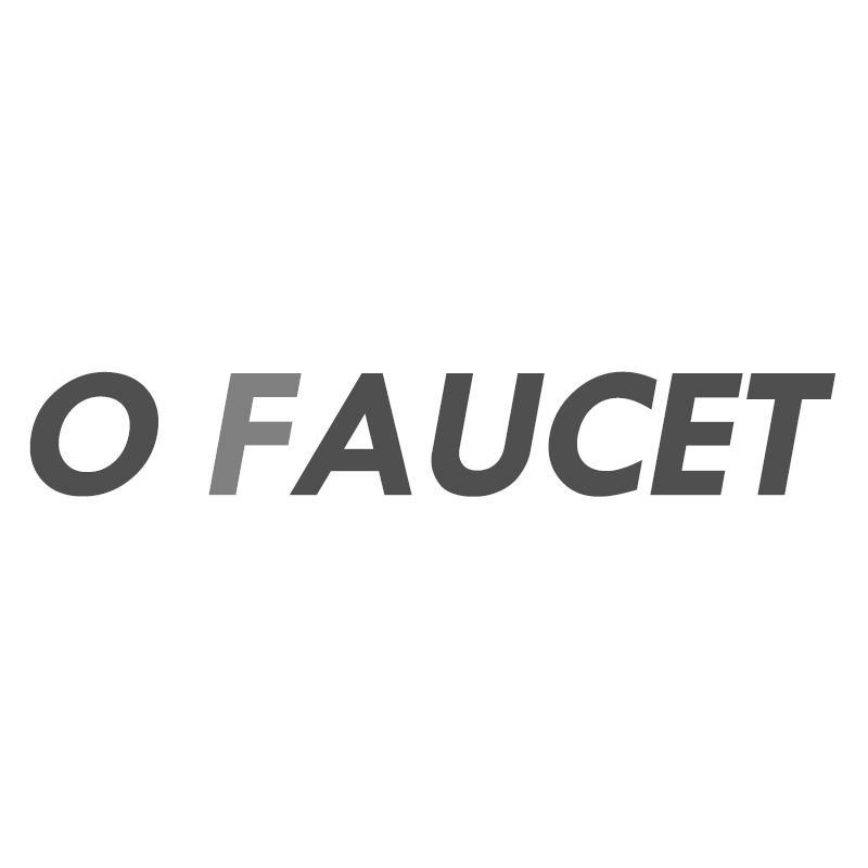 O FAUCET