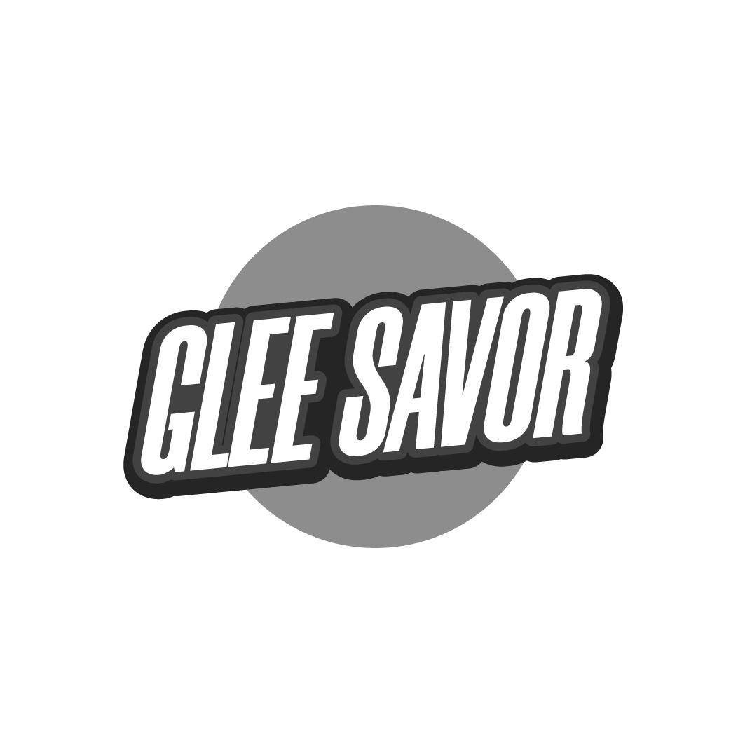 GLEE SAVOR