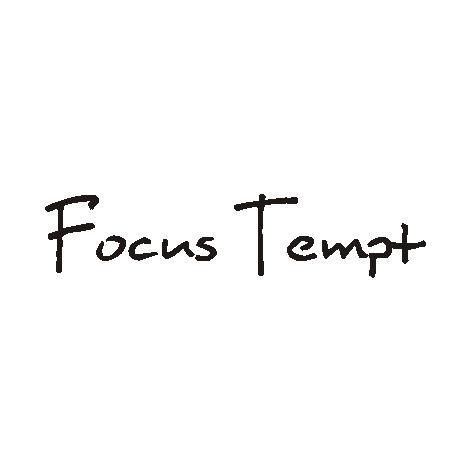FOCUS TEMPT