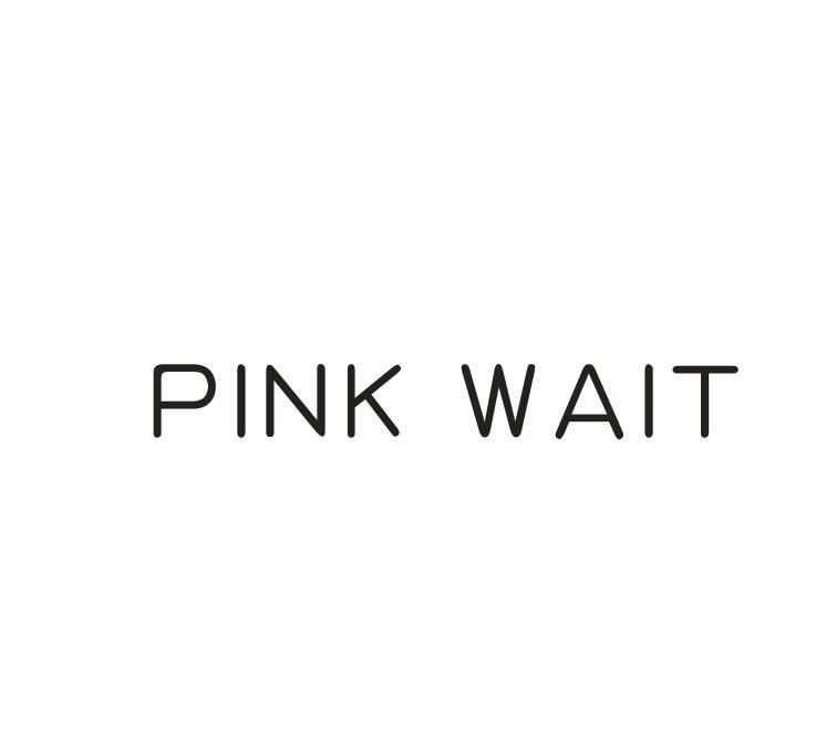 PINK WAIT