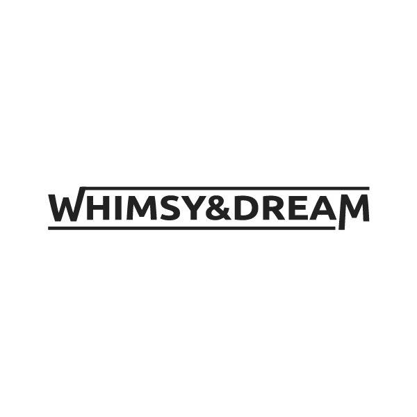 WHIMSY&DREAM